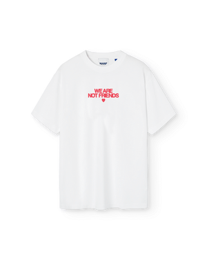We Are Not Friends Bold Love T-Shirt - White