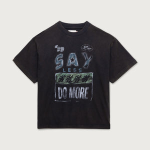 Honor The Gift A-spring Say Less Do More Tee - Black