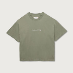 Honor The Gift Dont Overthink It SS Tee - Sage