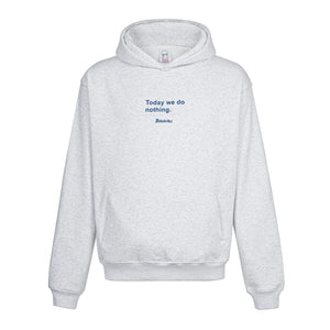 No Bad Vibez  Blue Do Nothing Hoodie - Gray