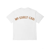 Students Mr. Early Call T-shirt - White